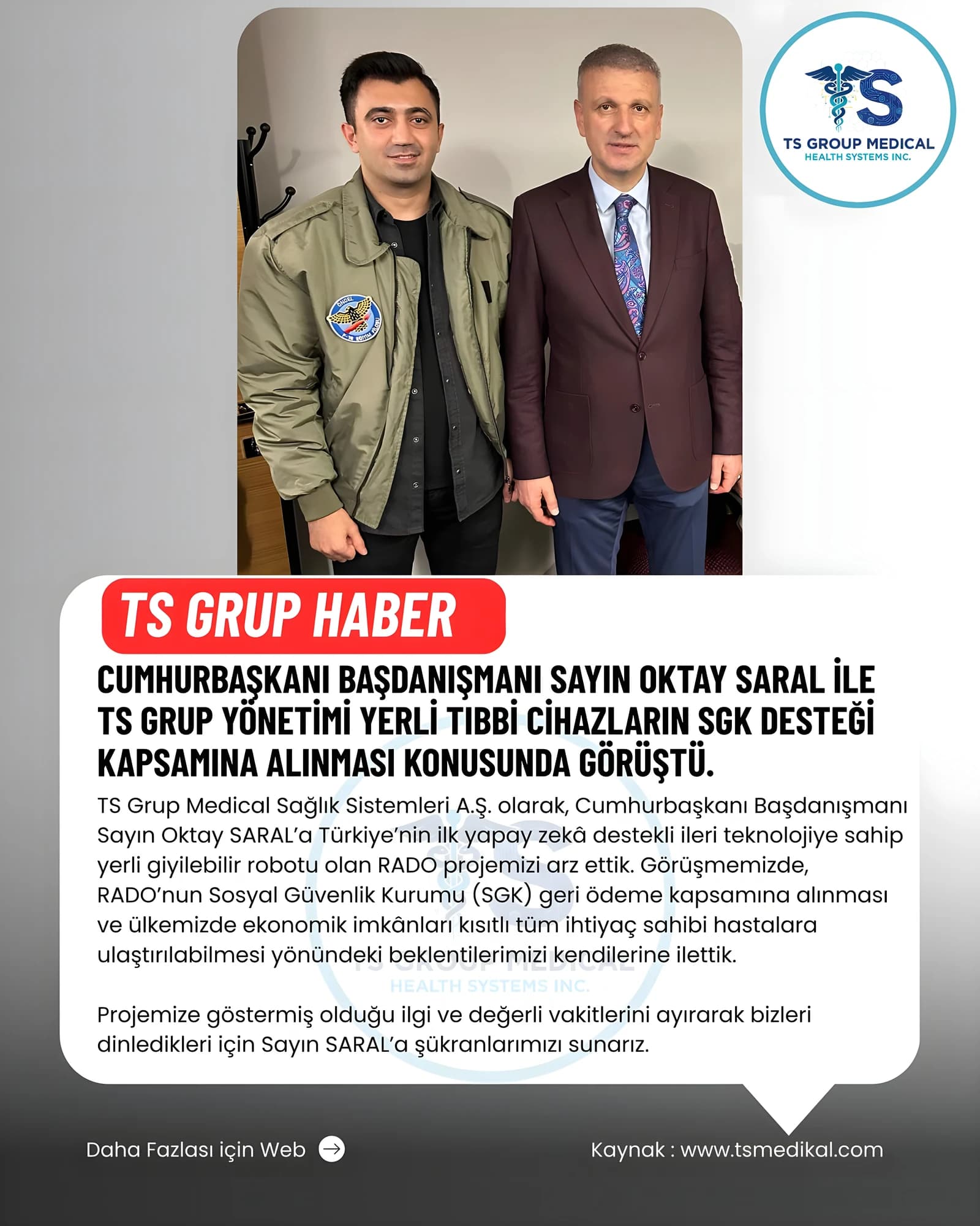 Cumhurbaşkanı Başdanışmanı Sayın Oktay Saral ile Görüşme